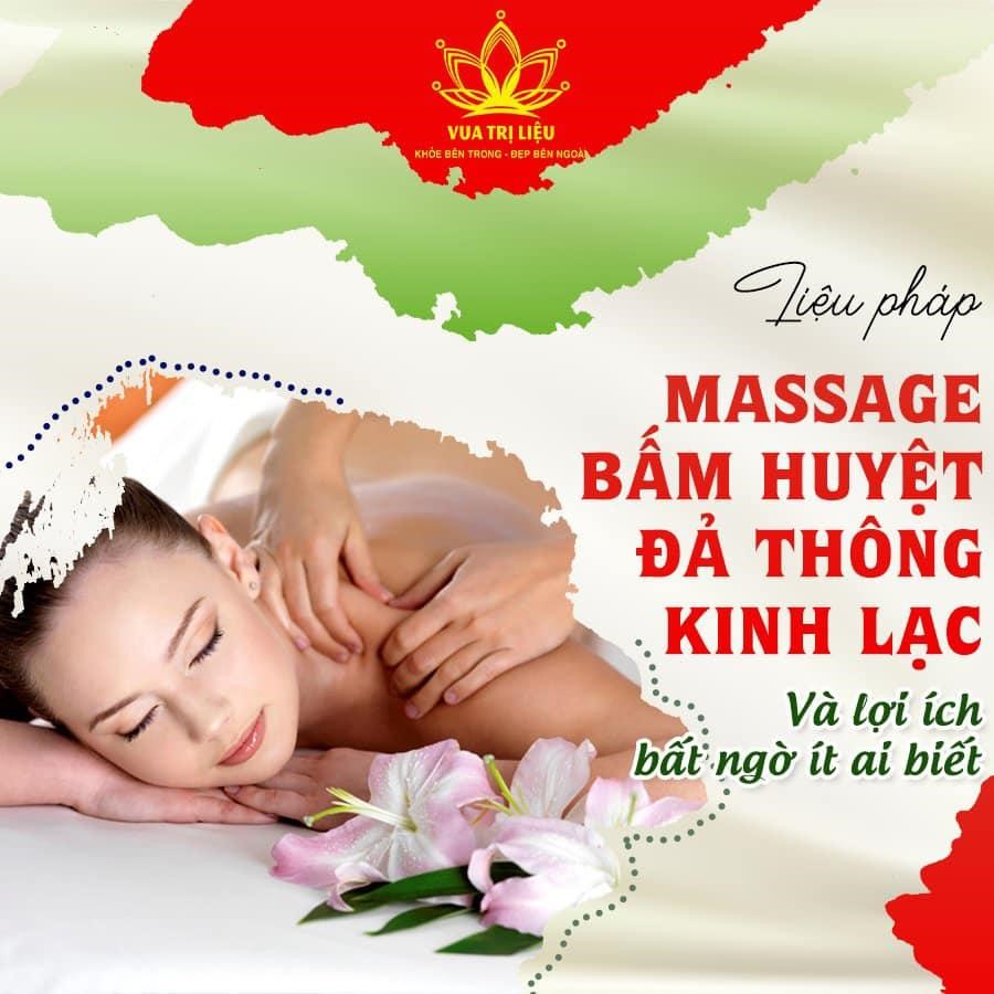 Thực hiện massage, bấm huyệt, đả thông kinh lạc mang lại hiệu quả cao